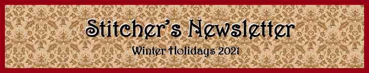 Stitcher's Newsletter Winter Holidays 2021